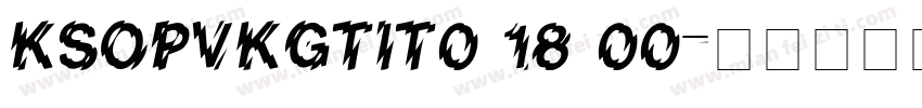 KSOPVKGTIT0 18 00字体转换